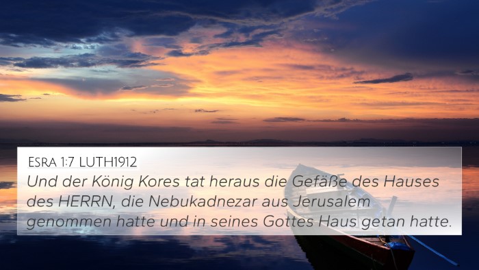 Esra 1:7 LUTH1912 Bible Verse Image
