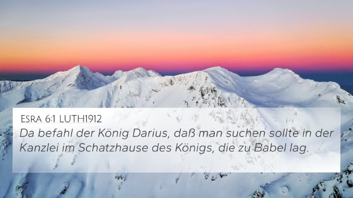 Esra 6:1 LUTH1912 Bible Verse Image