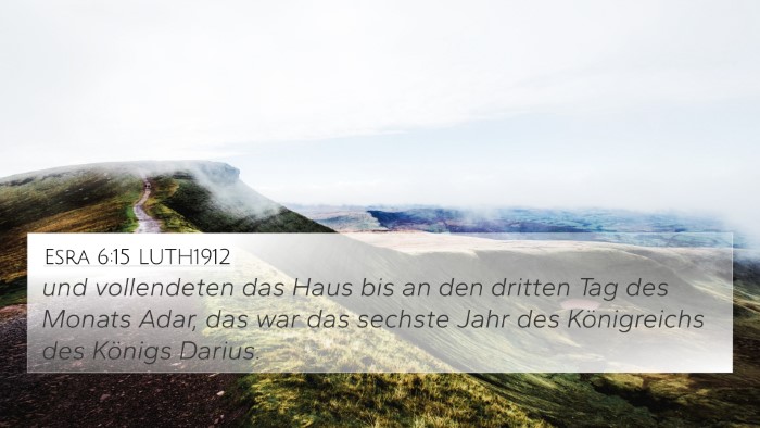 Esra 6:15 LUTH1912 Bible Verse Image