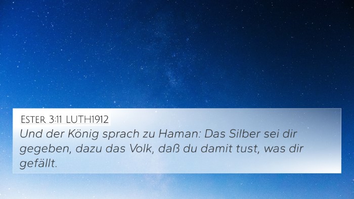 Ester 3:11 LUTH1912 4K Wallpaper - Und der König sprach zu Haman: Das Silber sei - 4K Wallpaper Bible Verse