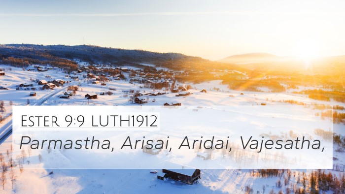 Ester 9:9 LUTH1912 4K Wallpaper - Parmastha, Arisai, Aridai, - 4K Wallpaper Bible Verse
