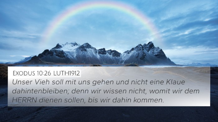 Exodus 10:26 LUTH1912 Bible Verse Image