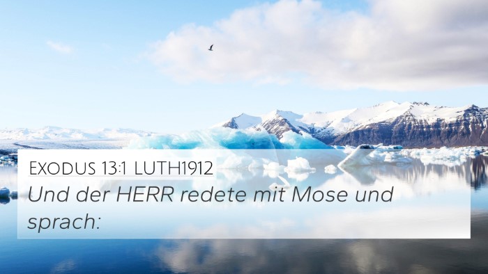 Exodus 13:1 LUTH1912 4K Wallpaper - Und der HERR redete mit Mose und - 4K Wallpaper Bible Verse
