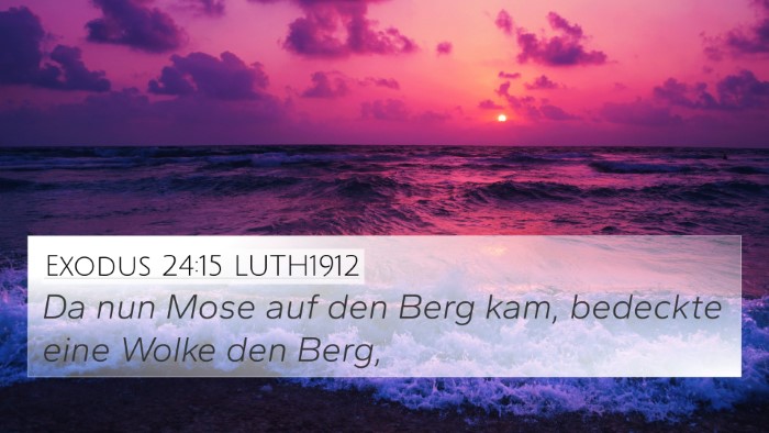 Exodus 24:15 LUTH1912 Bible Verse Image