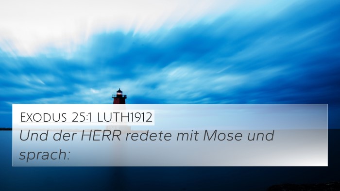Exodus 25:1 LUTH1912 4K Wallpaper - Und der HERR redete mit Mose und - 4K Wallpaper Bible Verse