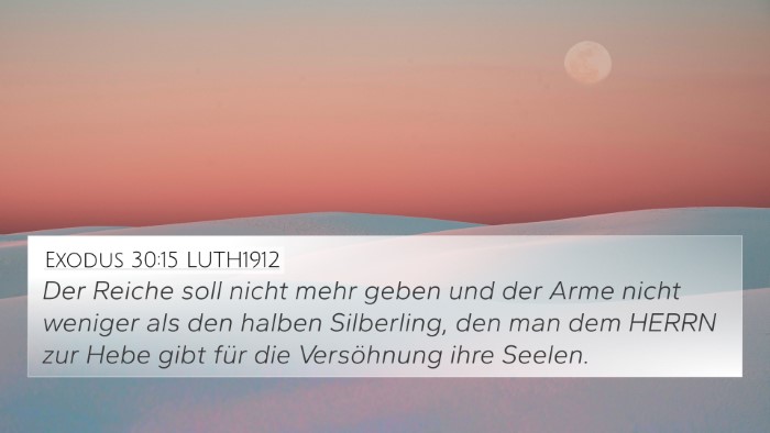 Exodus 30:15 LUTH1912 Bible Verse Image