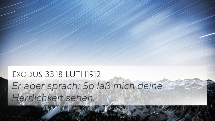 Exodus 33:18 LUTH1912 Bible Verse Image