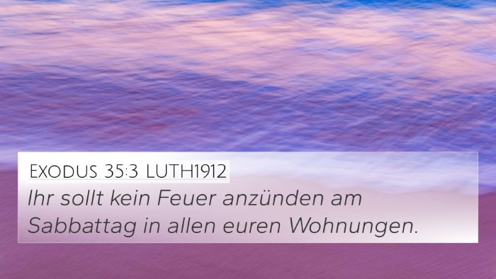 Exodus 35:3 LUTH1912 Bible Verse Image