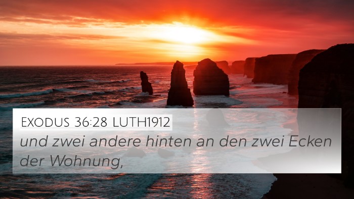 Exodus 36:28 LUTH1912 4K Wallpaper - und zwei andere hinten an den zwei Ecken der - 4K Wallpaper Bible Verse