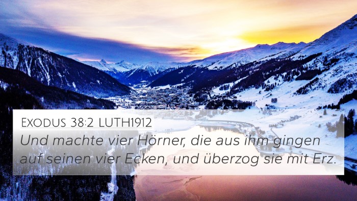 Exodus 38:2 LUTH1912 Bible Verse Image