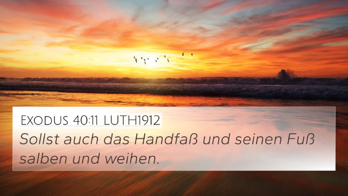 Exodus 40:11 LUTH1912 Bible Verse Image