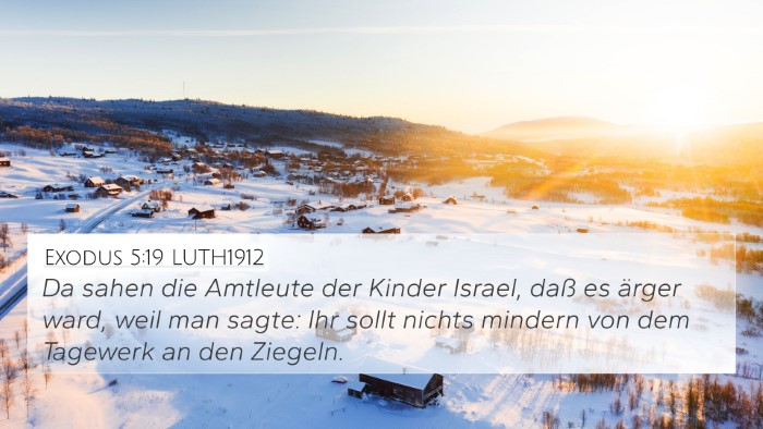Exodus 5:19 LUTH1912 Bible Verse Image