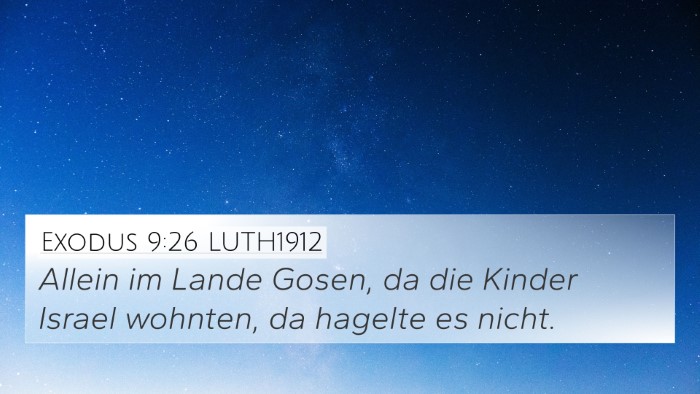 Exodus 9:26 LUTH1912 Bible Verse Image