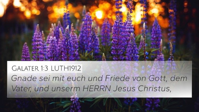 Galater 1:3 LUTH1912 Bible Verse Image
