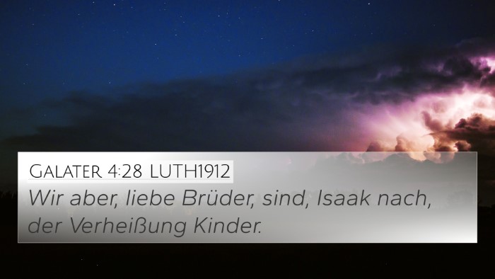 Galater 4:28 LUTH1912 Bible Verse Image