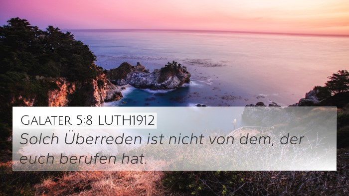 Galater 5:8 LUTH1912 4K Wallpaper - Solch Überreden ist nicht von dem, der euch - 4K Wallpaper Bible Verse