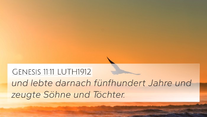 Genesis 11:11 LUTH1912 4K Wallpaper - und lebte darnach fünfhundert Jahre und zeugte - 4K Wallpaper Bible Verse