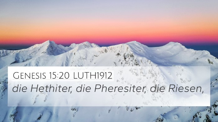 Genesis 15:20 LUTH1912 Bible Verse Image