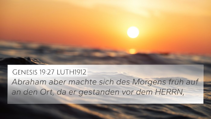 Genesis 19:27 LUTH1912 Bible Verse Image