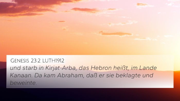 Genesis 23:2 LUTH1912 Bible Verse Image