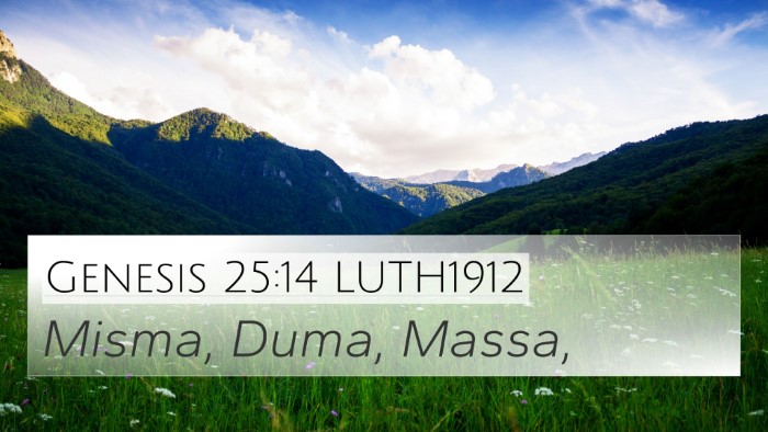 Genesis 25:14 LUTH1912 Bible Verse Image