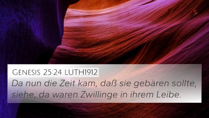 Genesis 25:24 LUTH1912 Bible Verse Image