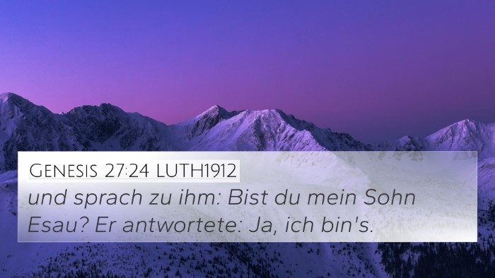 Genesis 27:24 LUTH1912 Bible Verse Image