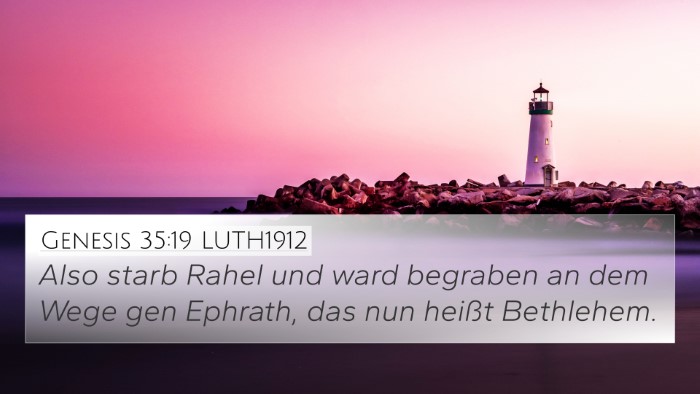 Genesis 35:19 LUTH1912 Bible Verse Image