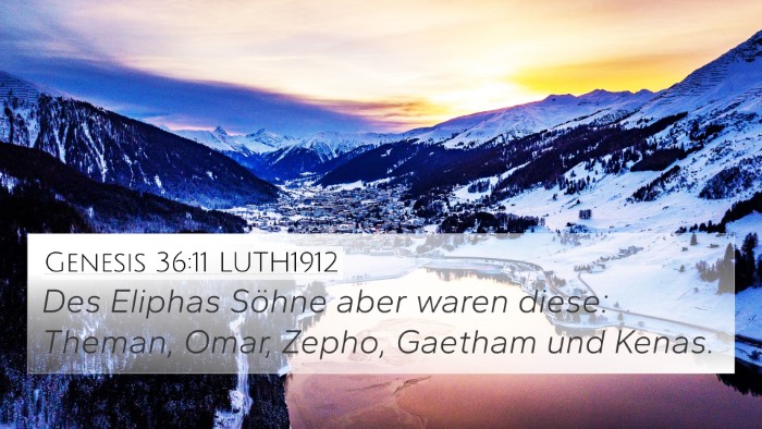 Genesis 36:11 LUTH1912 Bible Verse Image