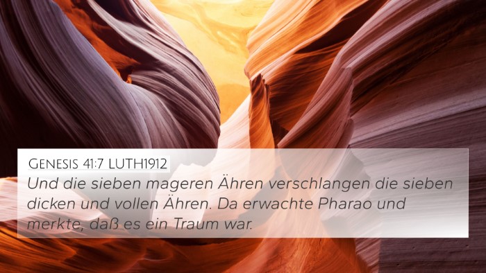 Genesis 41:7 LUTH1912 Bible Verse Image