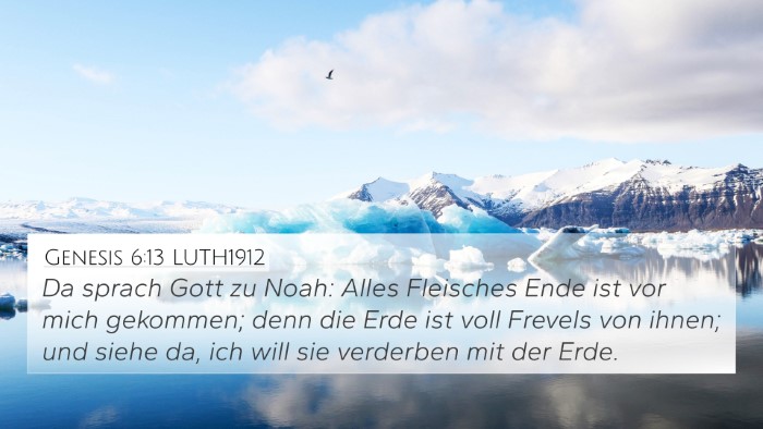 Genesis 6:13 LUTH1912 Bible Verse Image