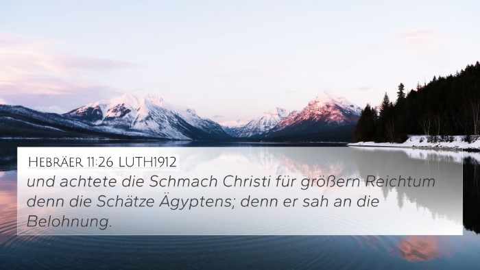 Hebräer 11:26 LUTH1912 Bible Verse Image