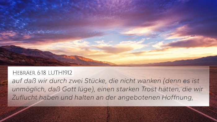 Hebräer 6:18 LUTH1912 Bible Verse Image