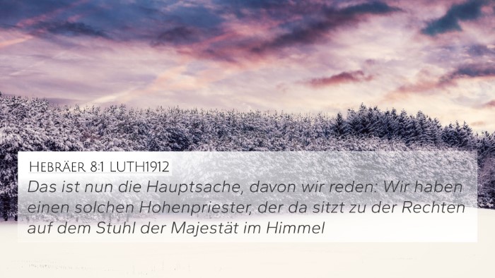 Hebräer 8:1 LUTH1912 Bible Verse Image