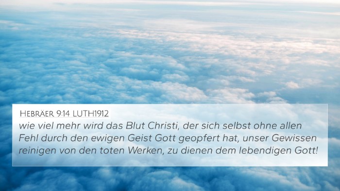 Hebräer 9:14 LUTH1912 Bible Verse Image
