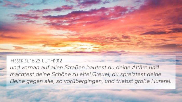 Hesekiel 16:25 LUTH1912 Bible Verse Image