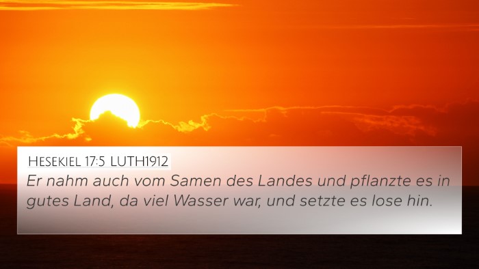 Hesekiel 17:5 LUTH1912 Bible Verse Image