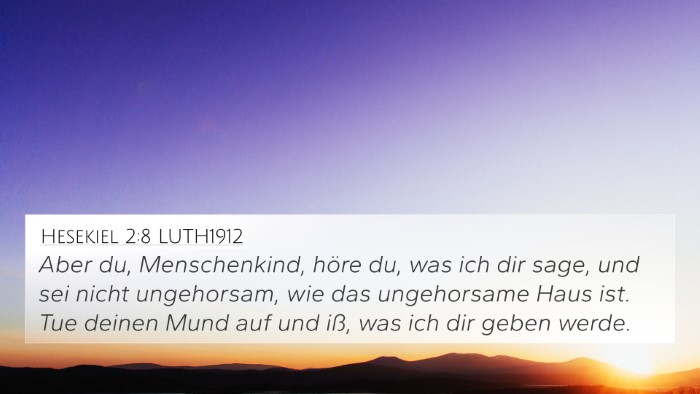 Hesekiel 2:8 LUTH1912 Bible Verse Image