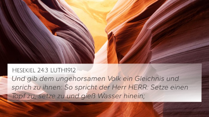 Hesekiel 24:3 LUTH1912 Bible Verse Image