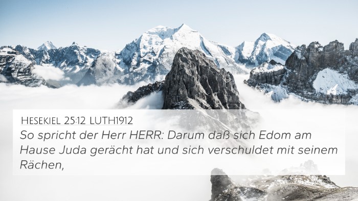 Hesekiel 25:12 LUTH1912 Bible Verse Image
