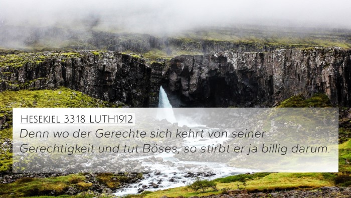 Hesekiel 33:18 LUTH1912 Bible Verse Image