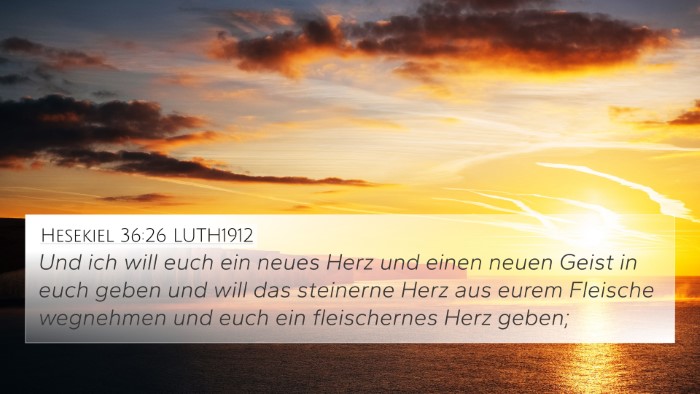 Hesekiel 36:26 LUTH1912 Bible Verse Image