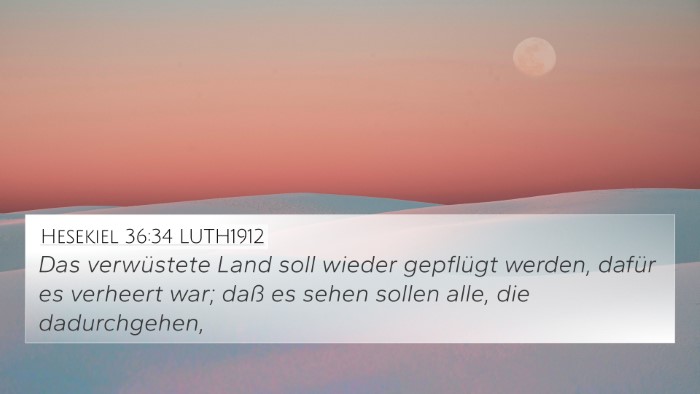 Hesekiel 36:34 LUTH1912 Bible Verse Image