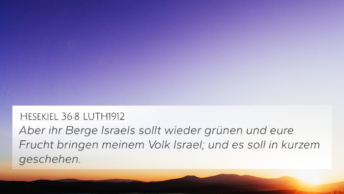 Hesekiel 36:8 LUTH1912 Bible Verse Image