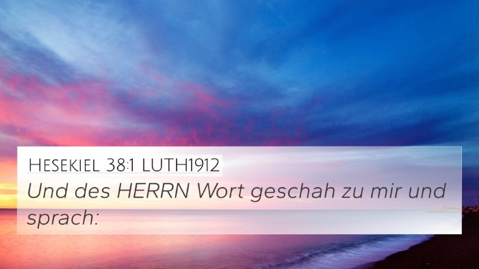 Hesekiel 38:1 LUTH1912 Bible Verse Image