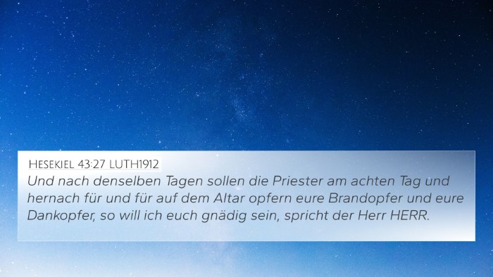 Hesekiel 43:27 LUTH1912 Bible Verse Image