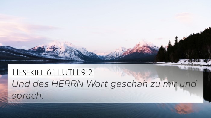 Hesekiel 6:1 LUTH1912 Bible Verse Image
