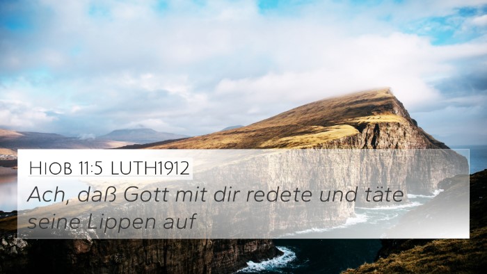 Hiob 11:5 LUTH1912 4K Wallpaper - Ach, daß Gott mit dir redete und täte seine - 4K Wallpaper Bible Verse