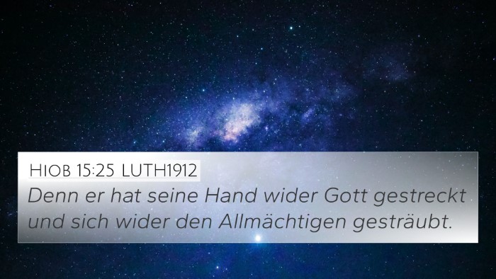 Hiob 15:25 LUTH1912 Bible Verse Image