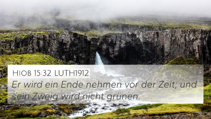Hiob 15:32 LUTH1912 Bible Verse Image